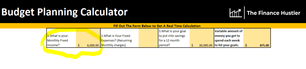 Fill in your Fixed Monthly Income